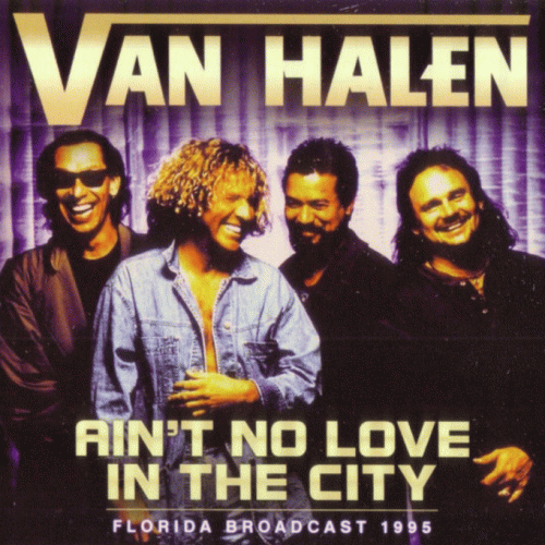 Van Halen : Ain't No Love in the City